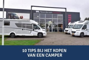 10 Tips bij het Kopen van een Camper